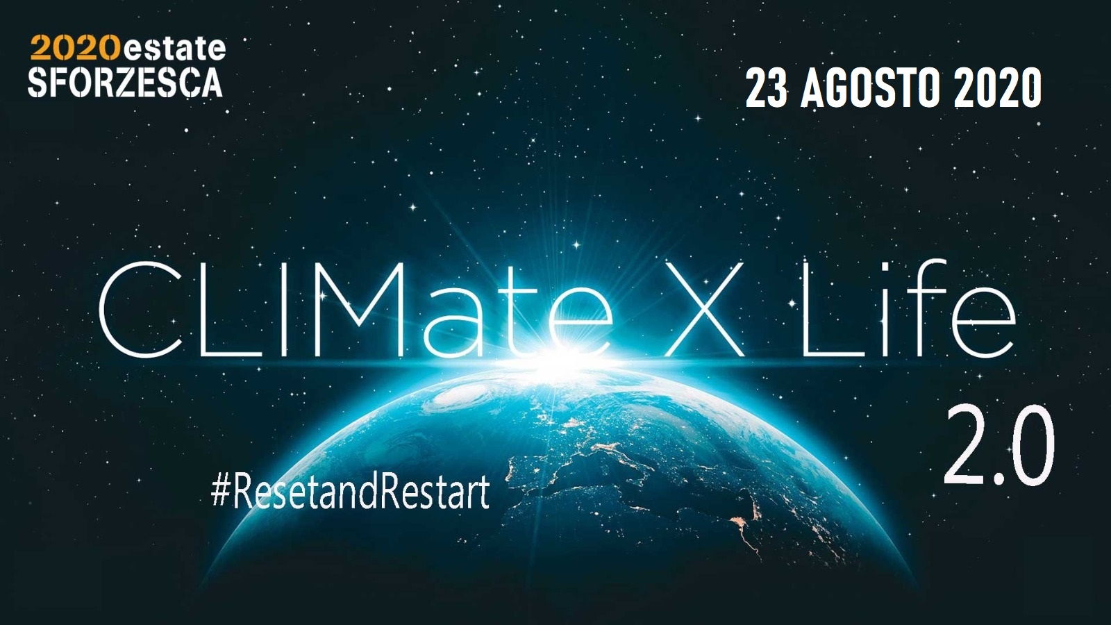 Al momento stai visualizzando Climate x Life: 23 Agosto 2020 al Castello Sforzesco