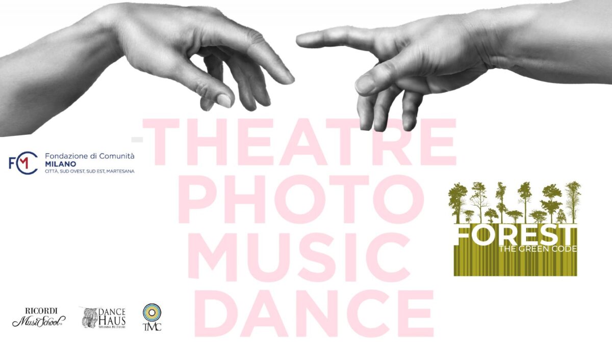 Forest musica, danza, teatro e fotografia