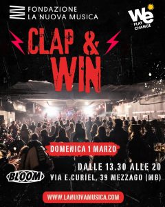 Scopri di più sull'articolo Clap & Win, Bloom domenica 1 marzo